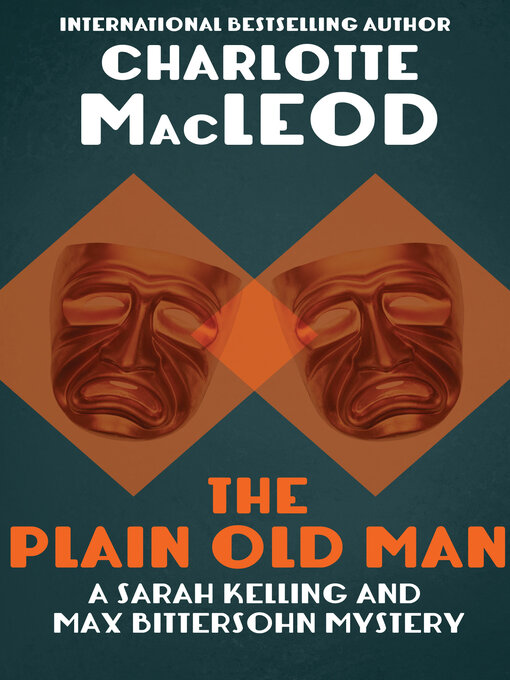 Title details for Plain Old Man by Charlotte MacLeod - Available